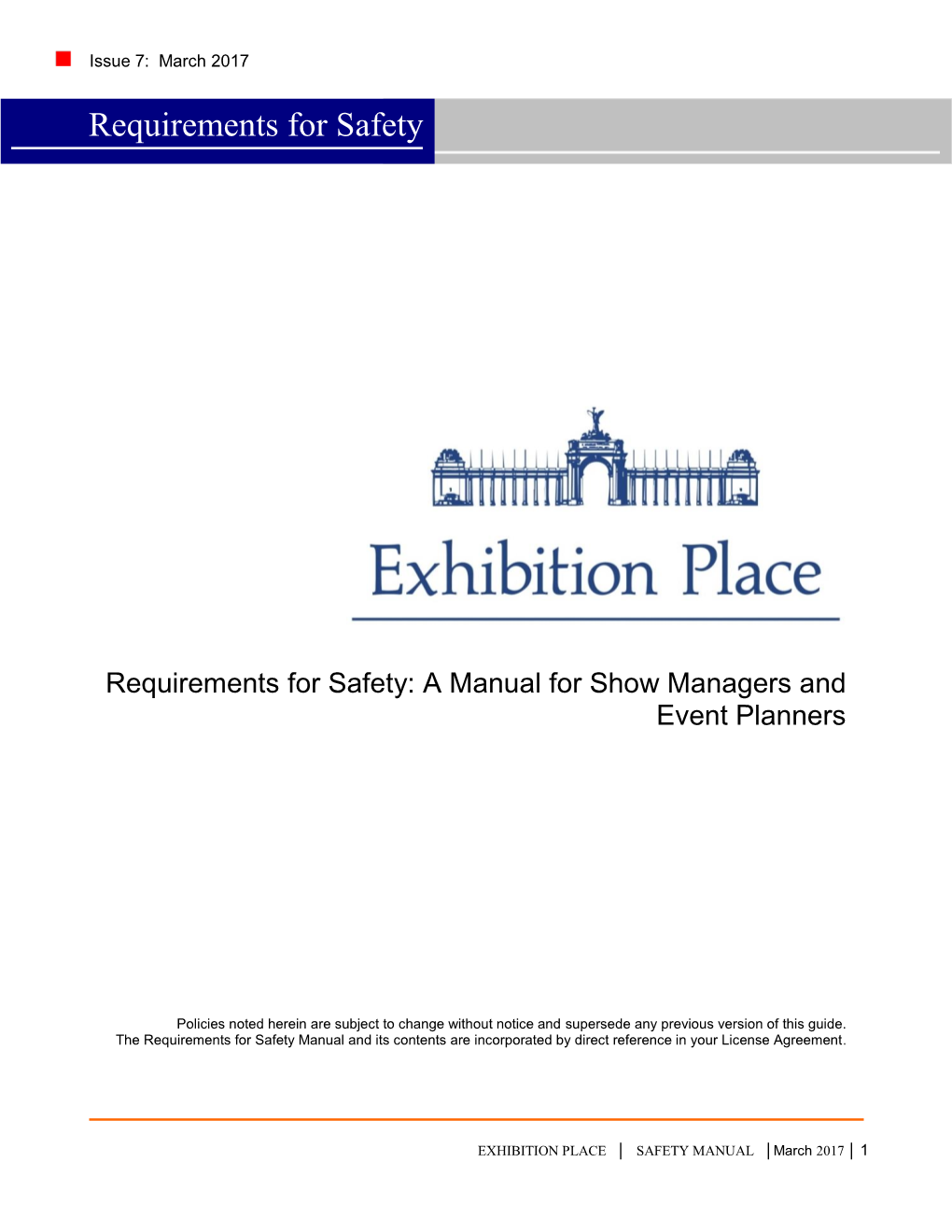 Requirements for Safety Manual Exhibition Place&lt;&gt;
