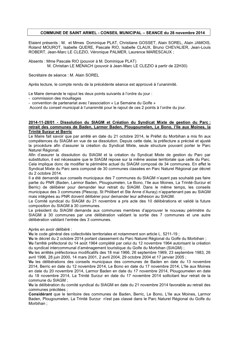 COMMUNE DE SAINT ARMEL - CONSEIL MUNICIPAL – SEANCE Du 28 Novembre 2014