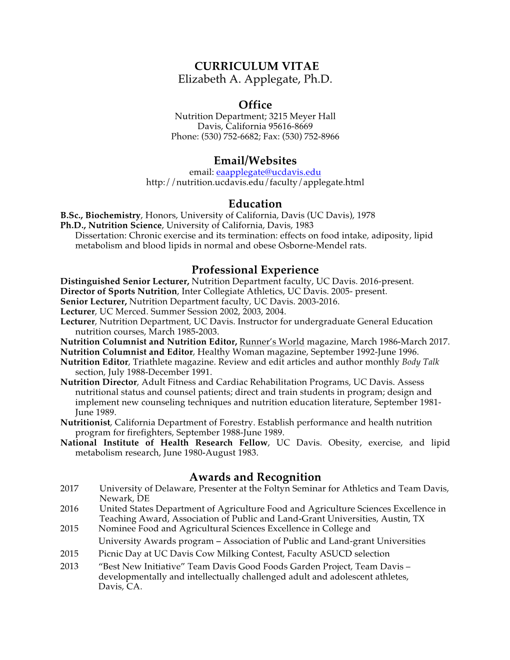 CURRICULUM VITAE Elizabeth A. Applegate, Ph.D. Office Email/Websites Education Professional Experience Awards and Recognition