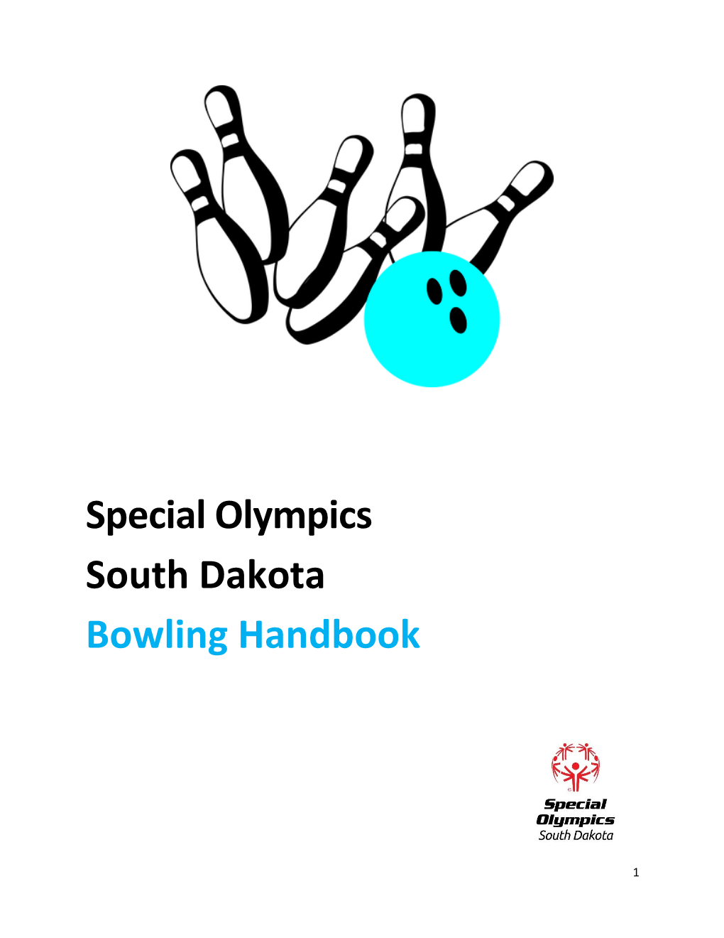 Special Olympics South Dakota Bowling Handbook