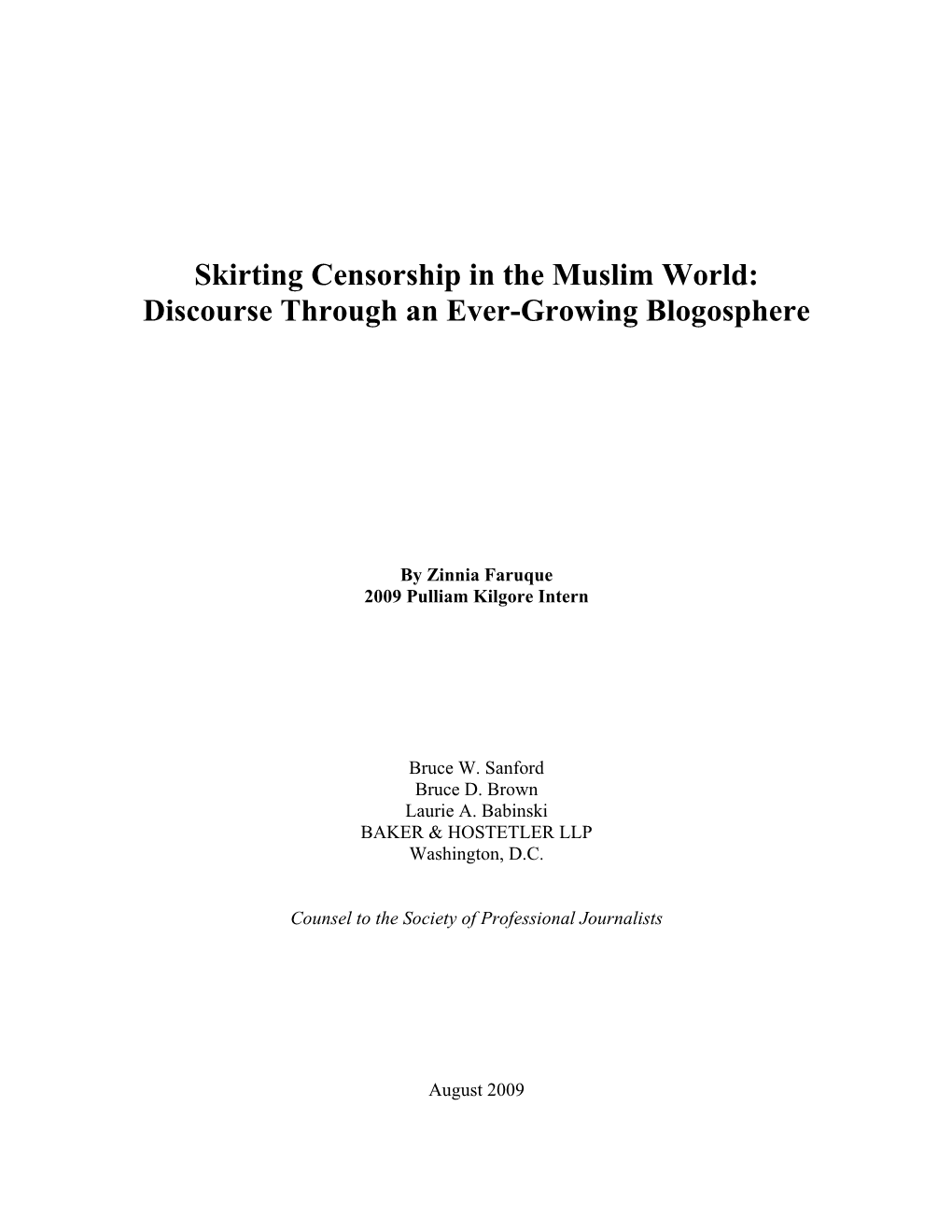 Skirting Censorship in the Muslim World: Discourse Through an Ever-Growing Blogosphere