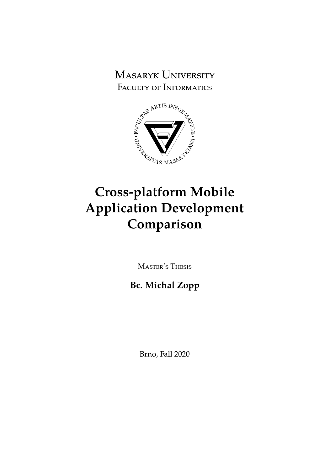 Cross-Platform Mobile Application Development Comparison