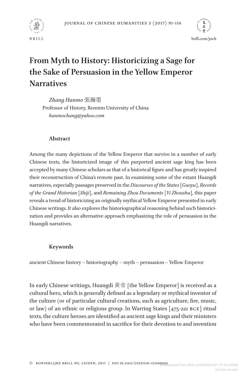 From Myth to History: Historicizing a Sage for the Sake of Persuasion in the Yellow Emperor Narratives