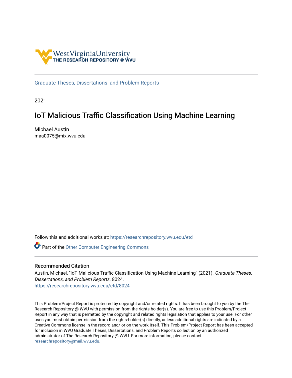 Iot Malicious Traffic Classification Using Machine Learning