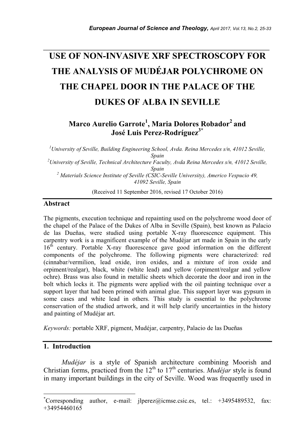 Use of Non-Invasive Xrf Spectroscopy for the Analysis of Mudéjar Polychrome on the Chapel Door in the Palace of the Dukes of Alba in Seville