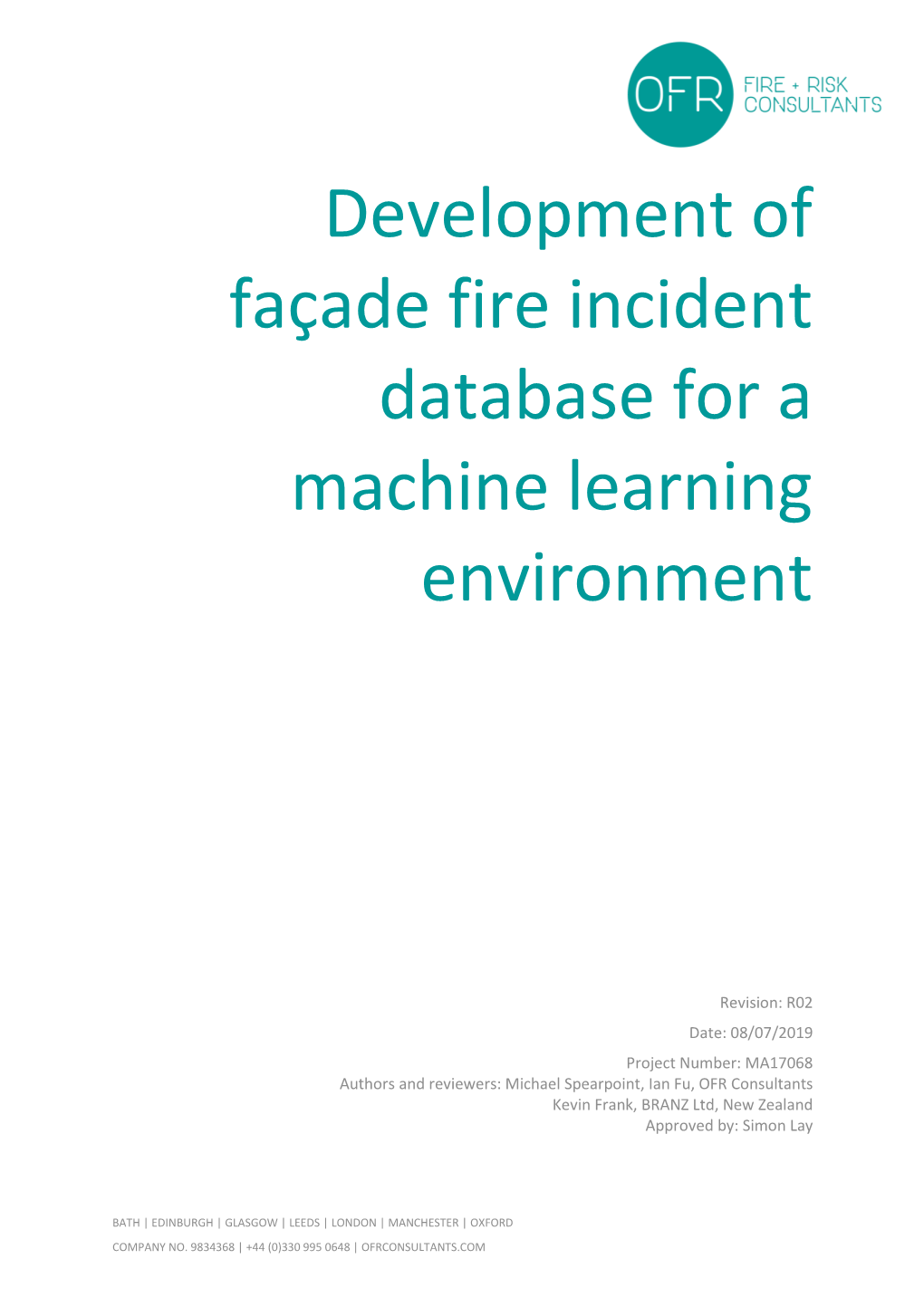 Development of Façade Fire Incident Database for a Machine Learning Environment