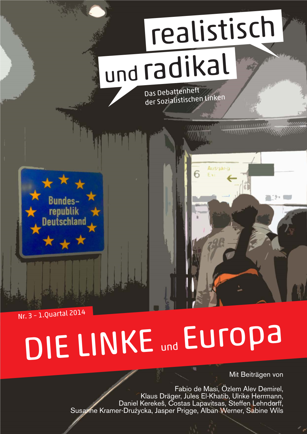 DIE LINKE Und Europa Mit Beiträgen Von