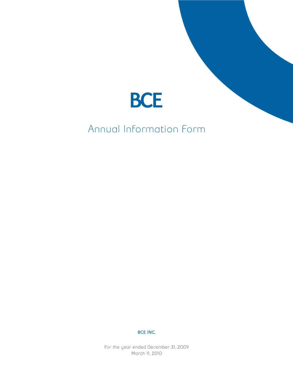 BCE 2009 Annual Information Form