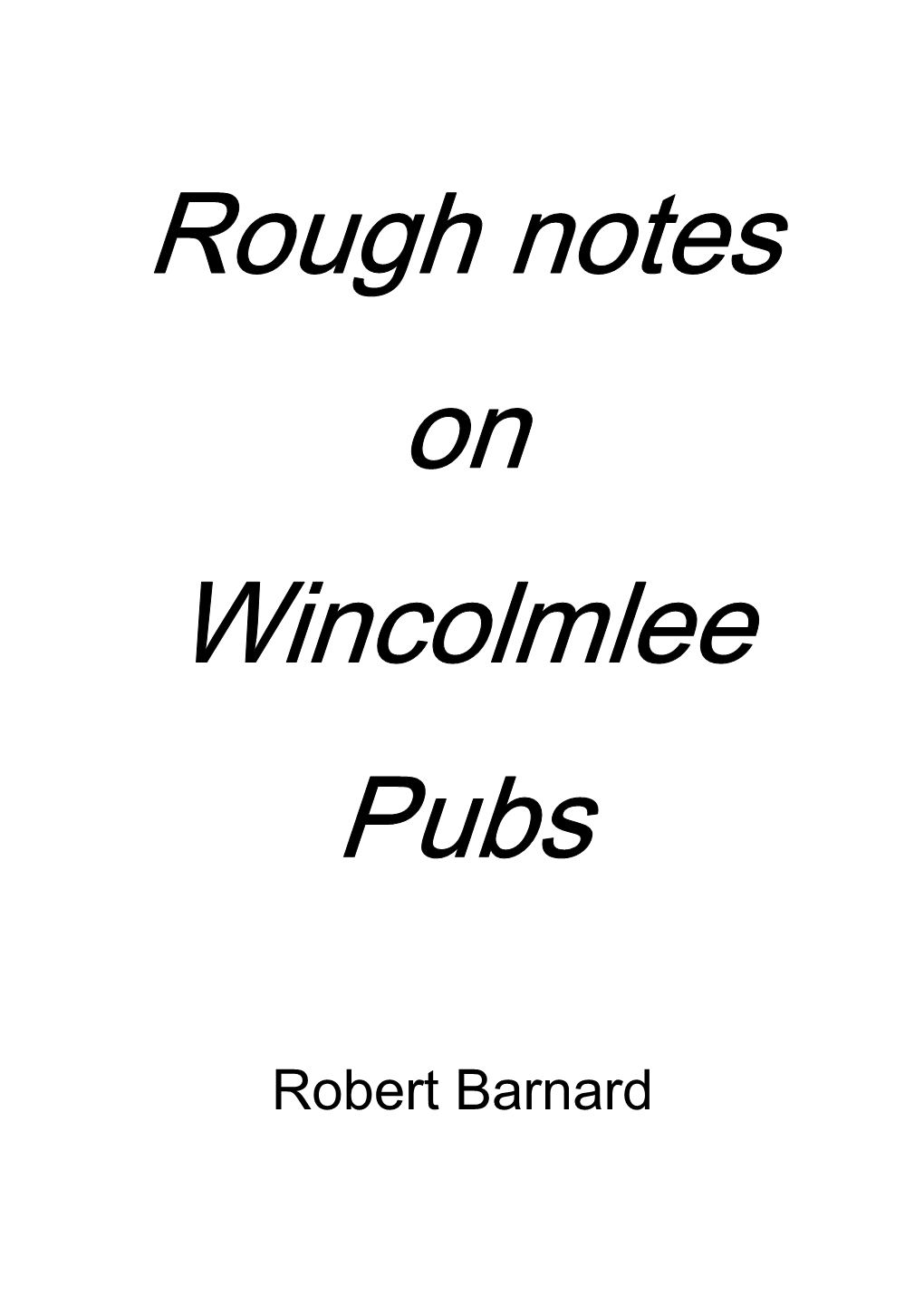 Wincolmlee Pubs
