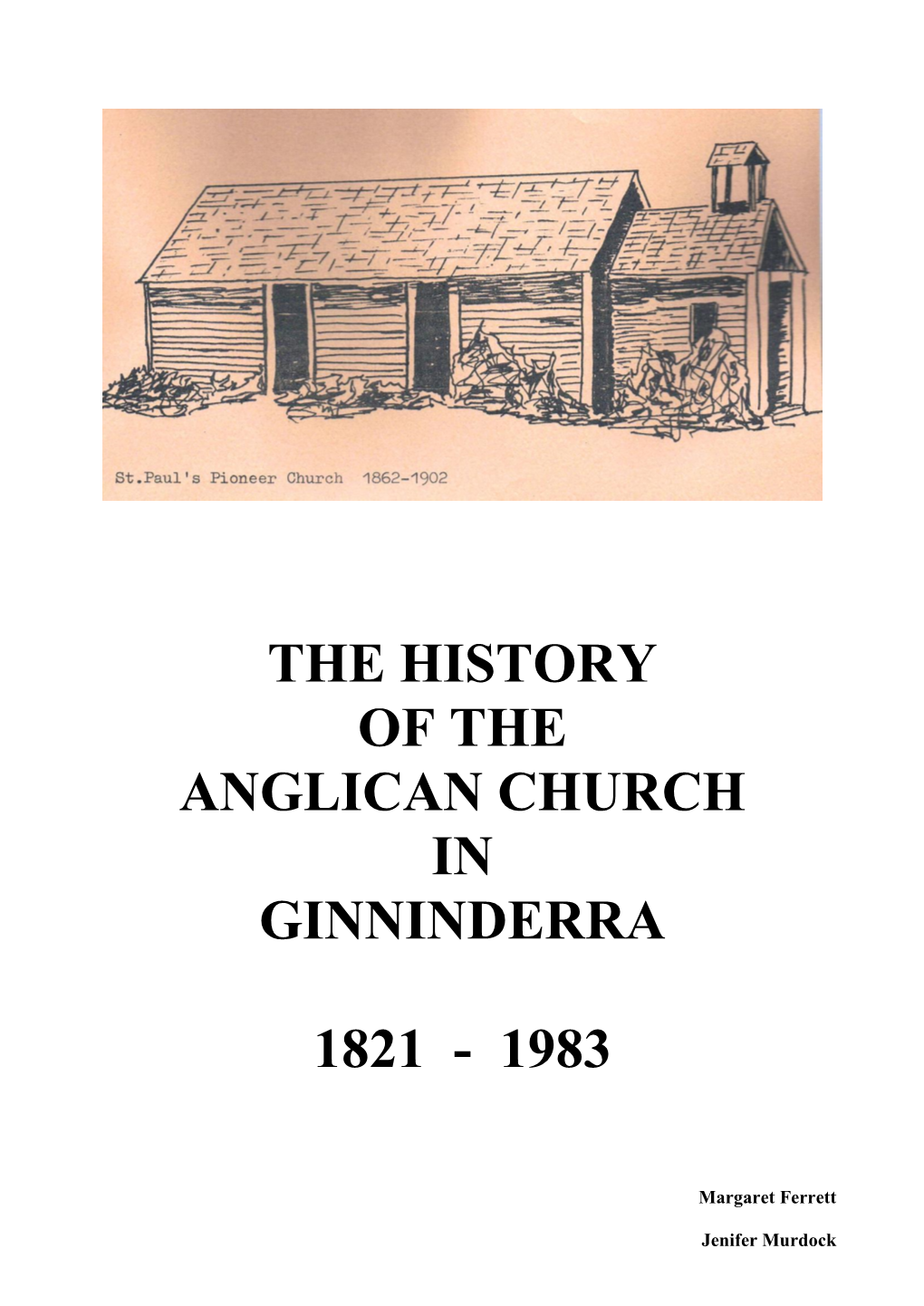 The History of the Anglican Church in Ginninderra 1821
