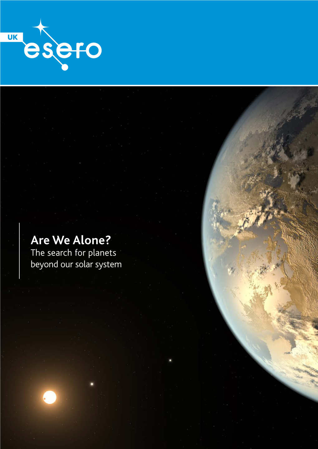 Are We Alone? the Search for Planets Beyond Our Solar System Sue Andrews Author