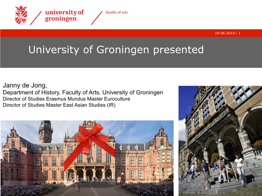 Top 100 University University of Groningen Presented