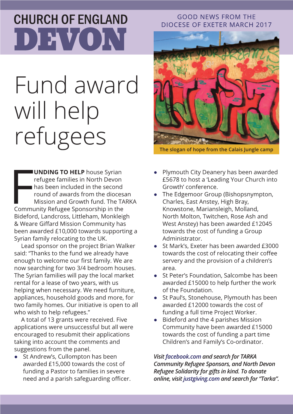 Fund Award Will Help Refugees the Slogan of Hope from the Calais Jungle Camp