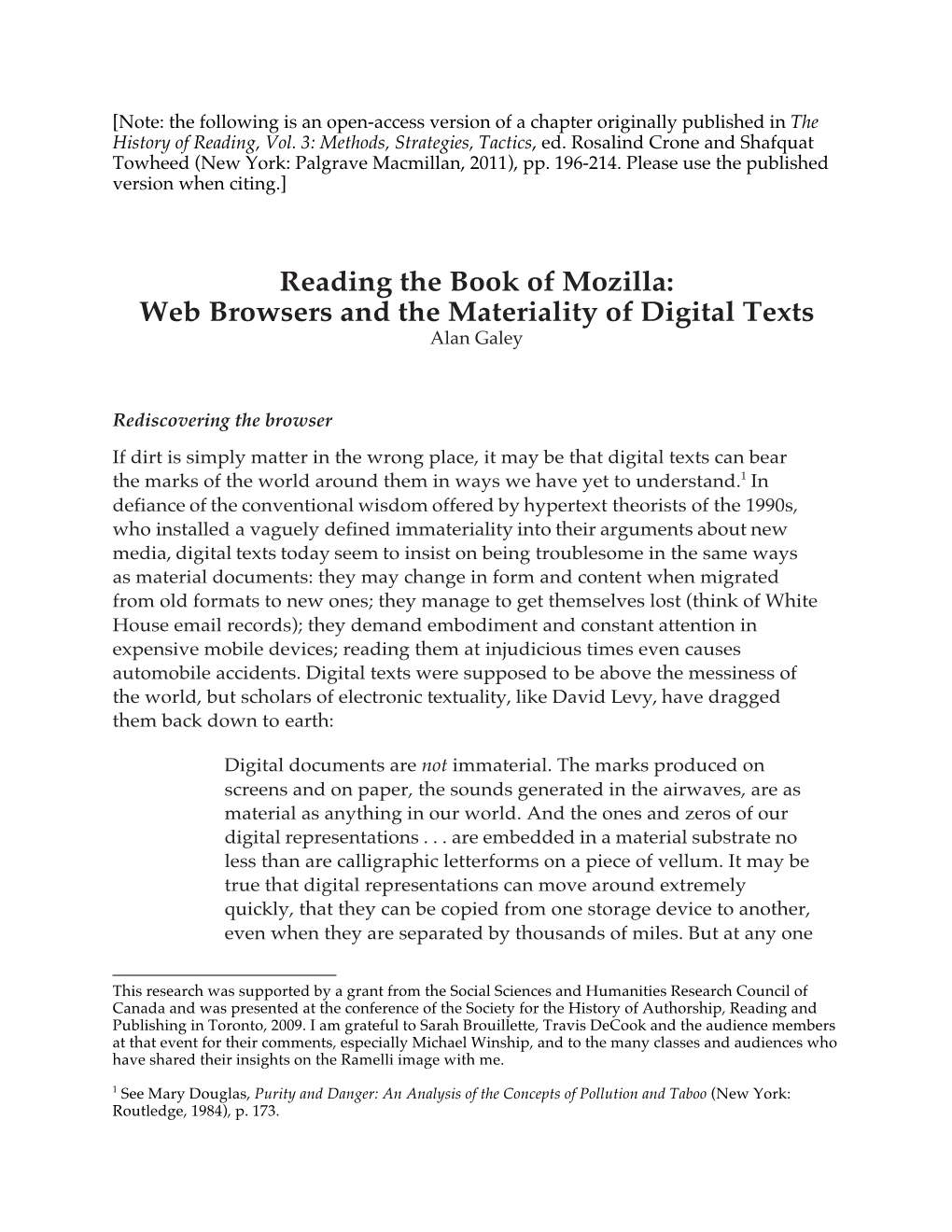 Reading the Book of Mozilla: Web Browsers and the Materiality of Digital Texts Alan Galey