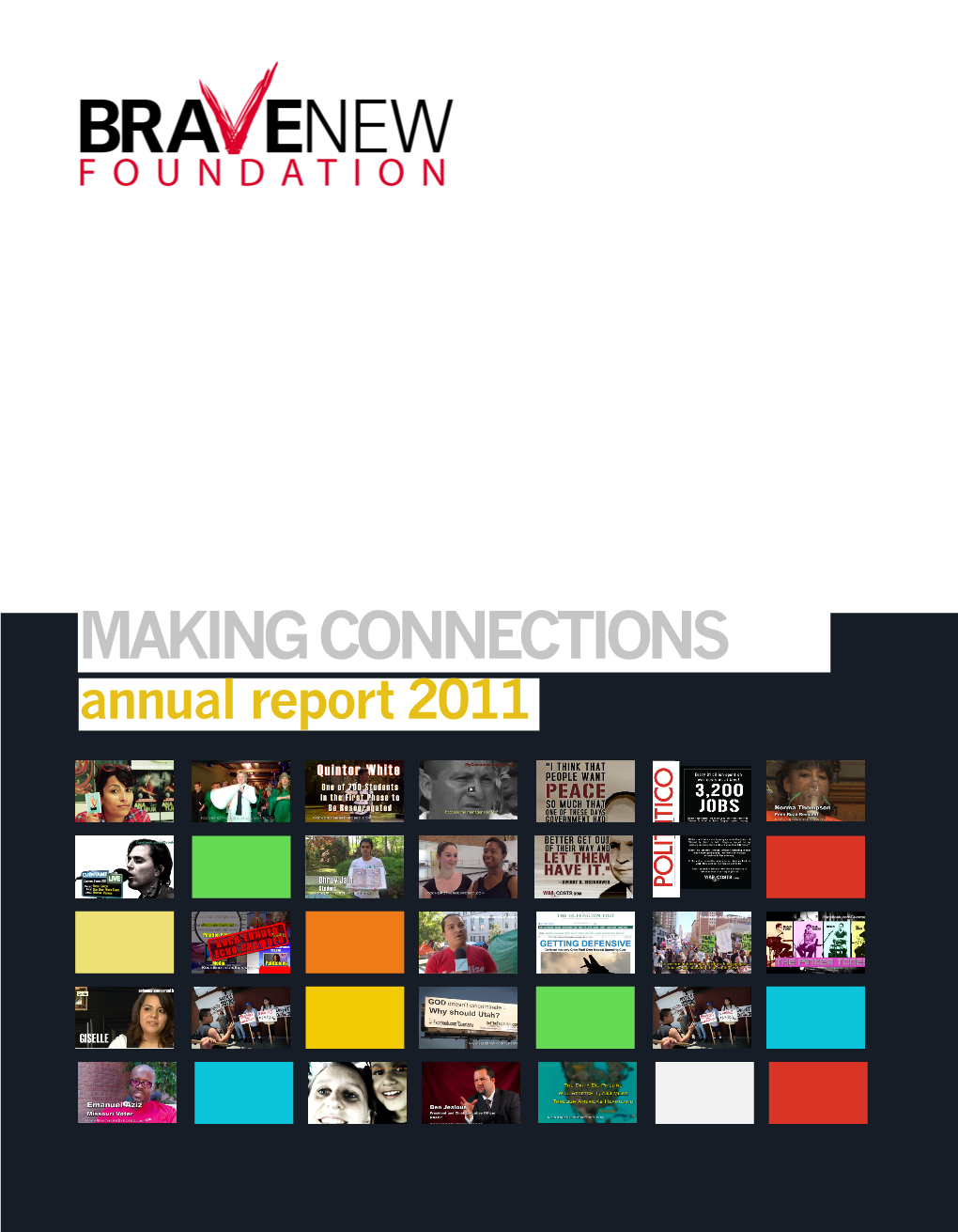 MAKING CONNECTIONS Annual Report 2011