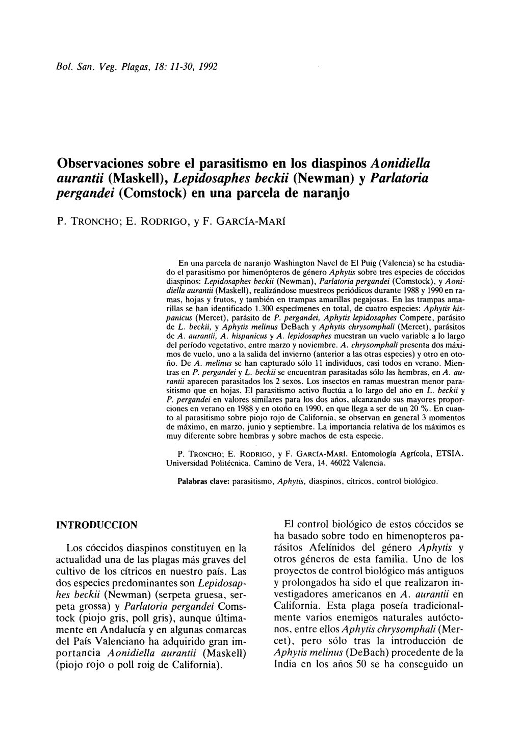 Observaciones Sobre El Parasitismo En Los Diaspinos Aonidiella Aurantii (Maskell), Lepidosaphes Beckii (Newman) Y Parlatoria