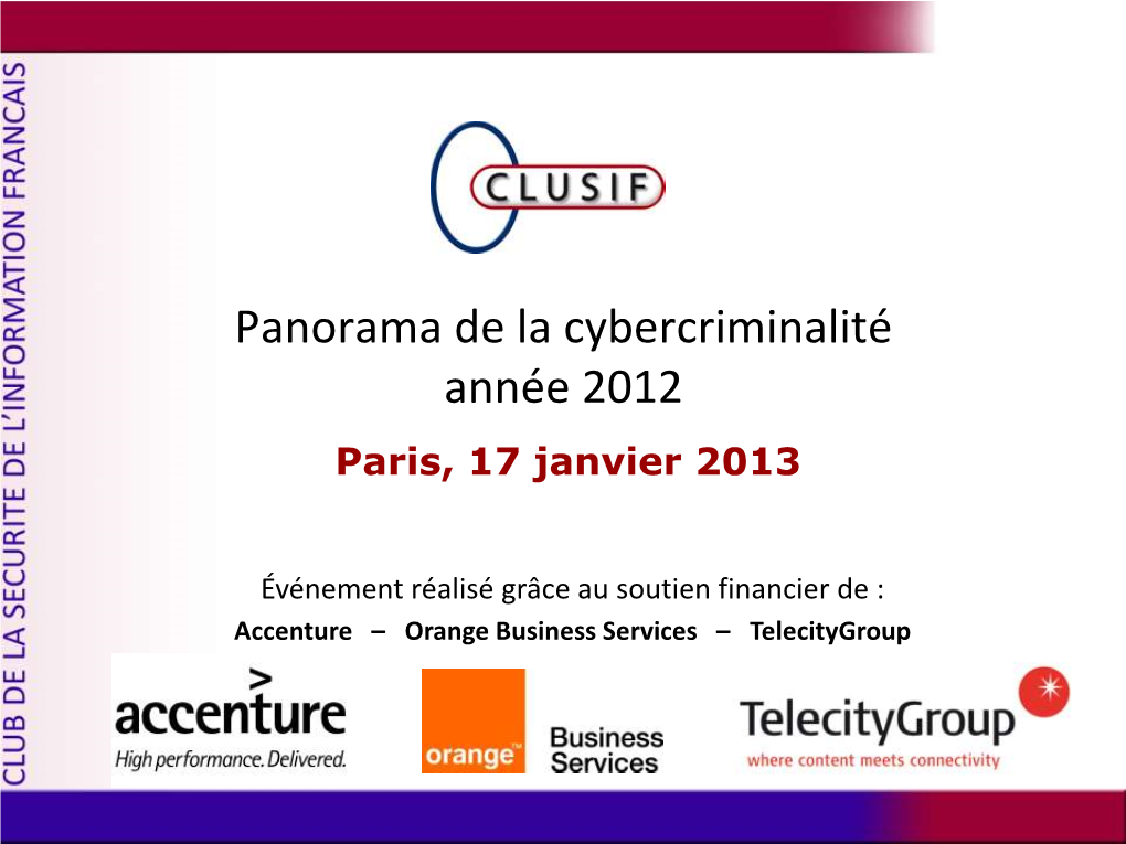 Panorama De La Cybercriminalité Année 2012 Paris, 17 Janvier 2013