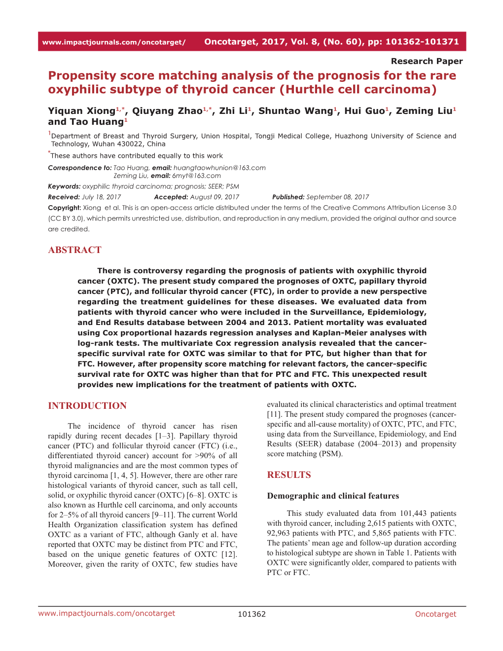 Propensity Score Matching Analysis of the Prognosis for the Rare Oxyphilic Subtype of Thyroid Cancer (Hurthle Cell Carcinoma)