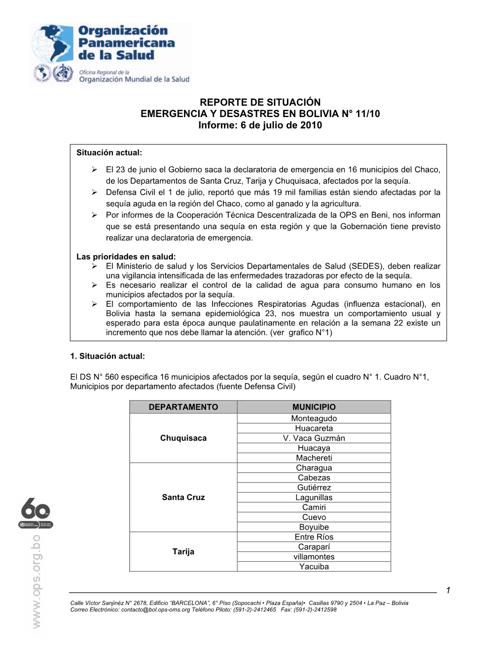 REPORTE DE SITUACIÓN EMERGENCIA Y DESASTRES EN BOLIVIA N° 11/10 Informe: 6 De Julio De 2010