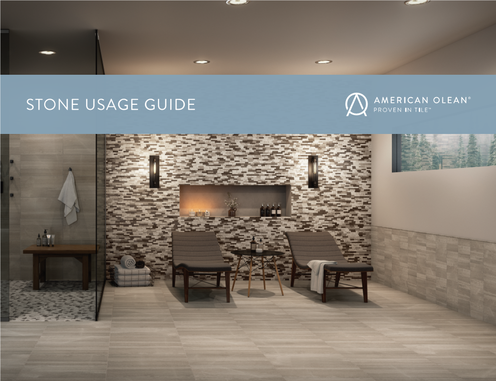 Stone Usage Guide Natural Stone Usage Guide