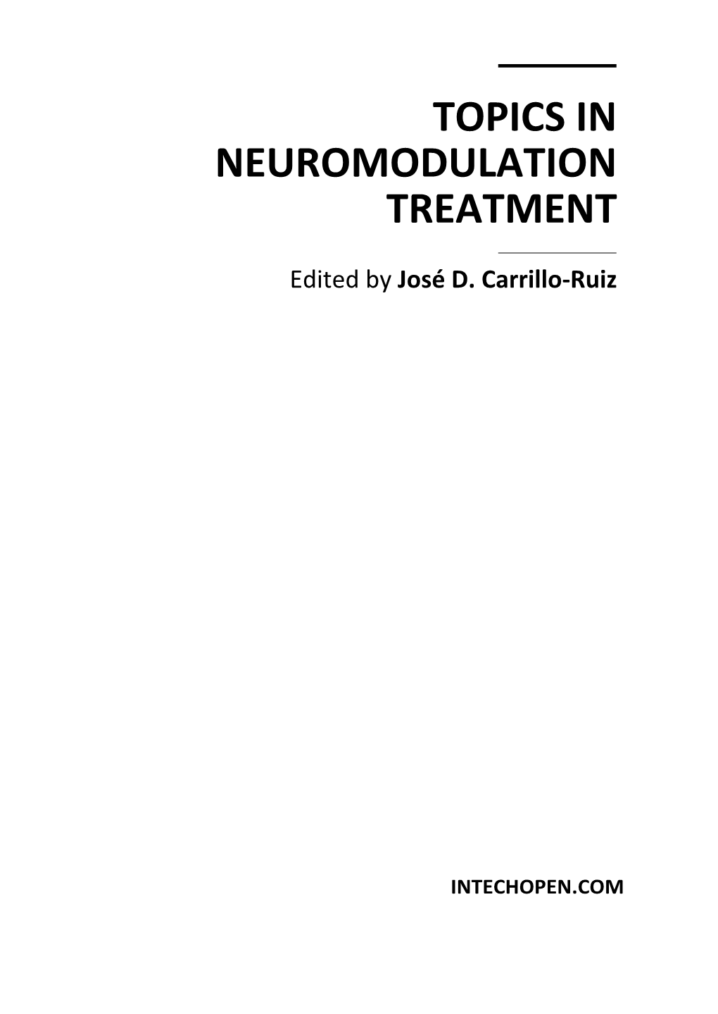 Topics in Neuromodulation Treatment