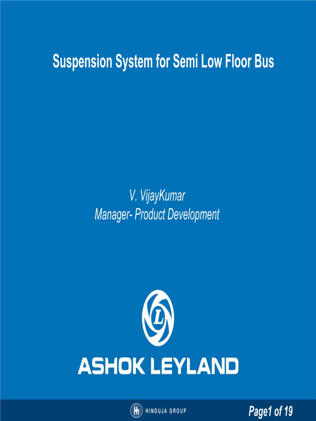 Suspension System for Semi Low Floor Bus