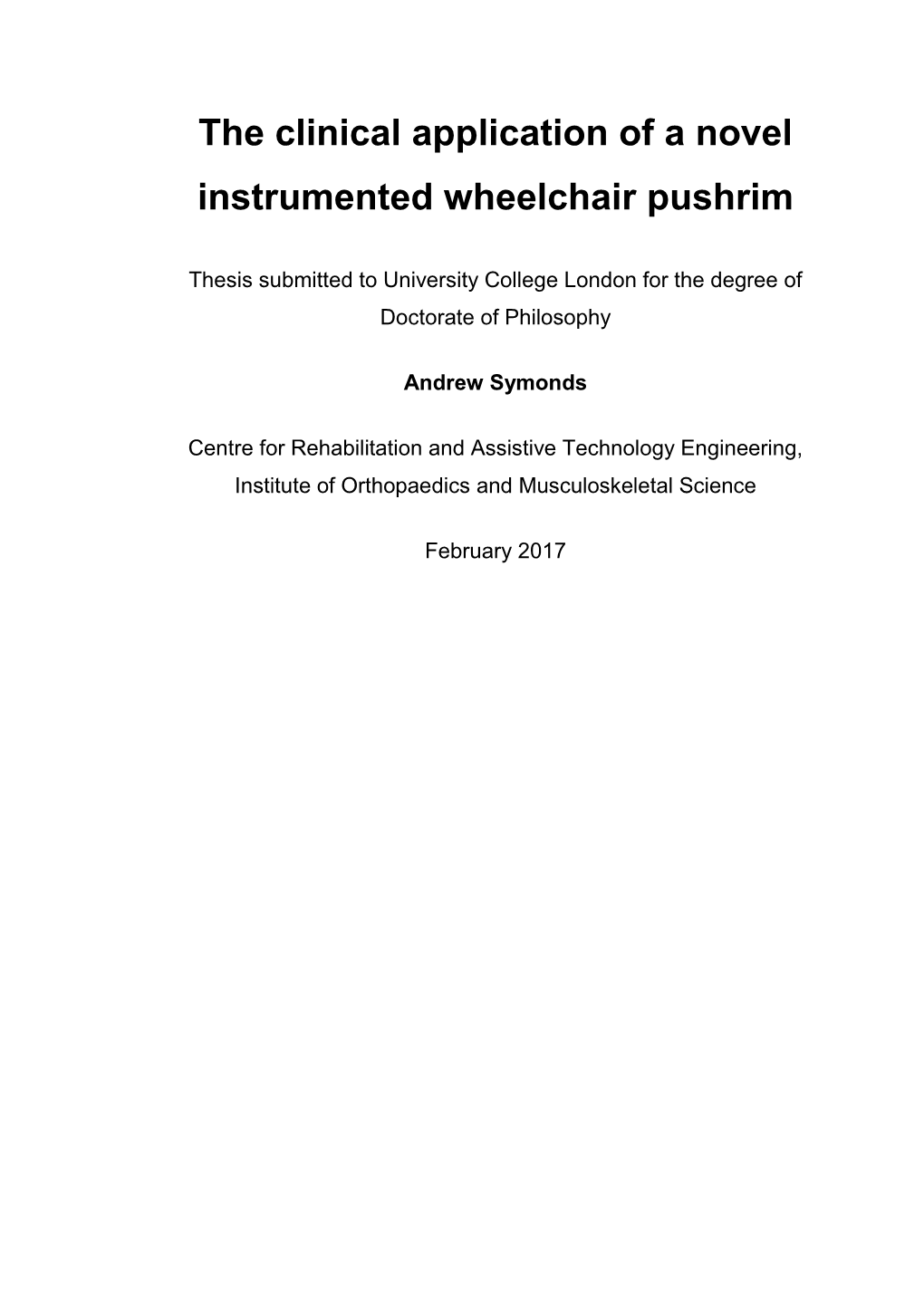 The Clinical Application of a Novel Instrumented Wheelchair Pushrim