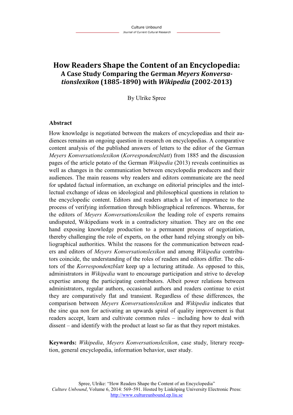 How Readers Shape the Content of an Encyclopedia: a Case Study Comparing the German Meyers Konversa- Tionslexikon (1885-1890) with Wikipedia (2002-2013)