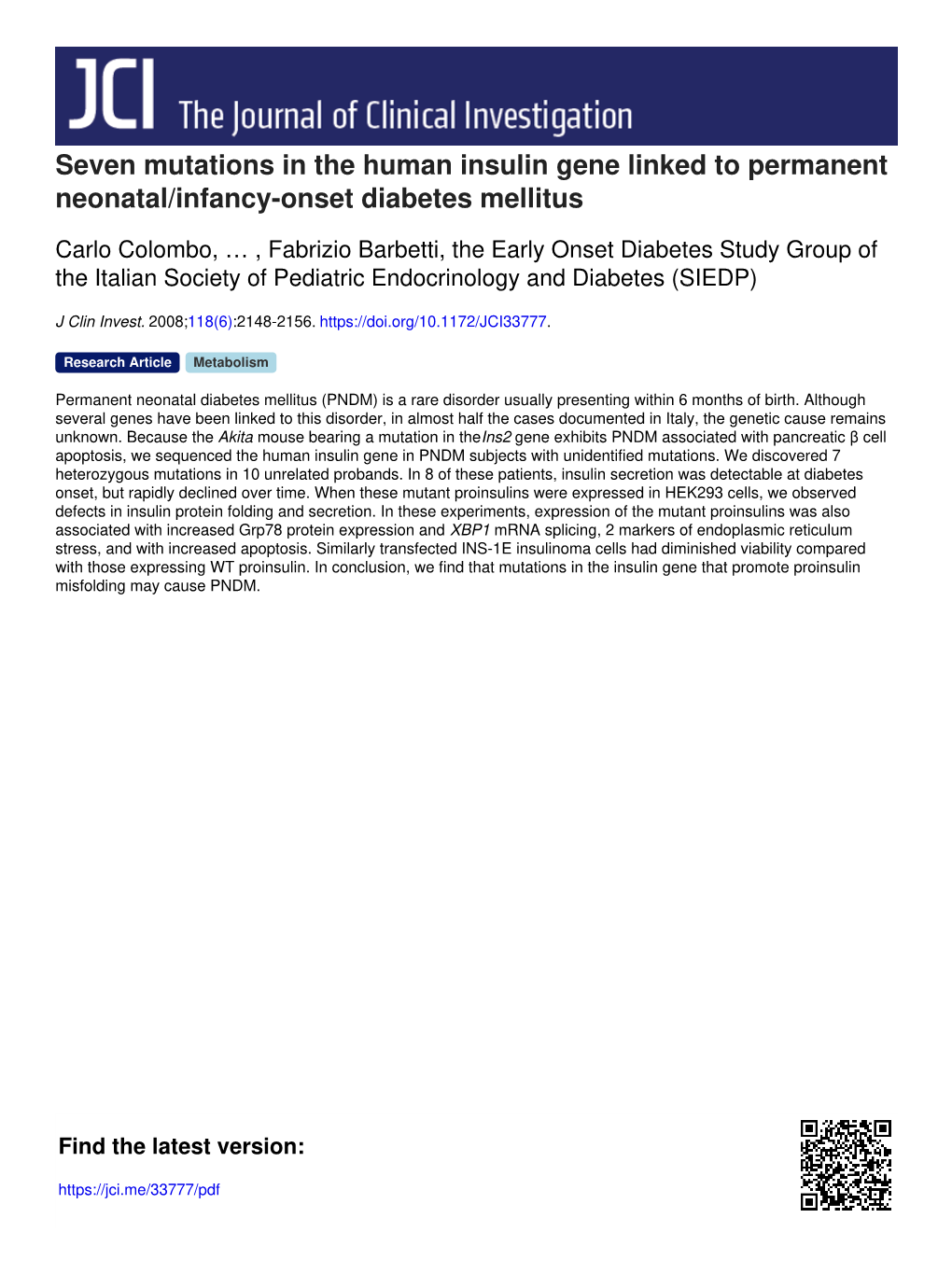 Seven Mutations in the Human Insulin Gene Linked to Permanent Neonatal/Infancy-Onset Diabetes Mellitus