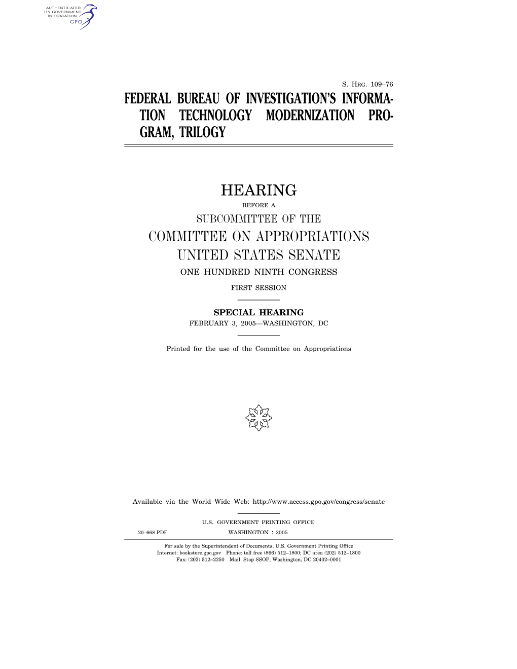 Federal Bureau of Investigation's Informa- Tion Technology Modernization Pro- Gram, Trilogy Hearing Committee on Appropriation