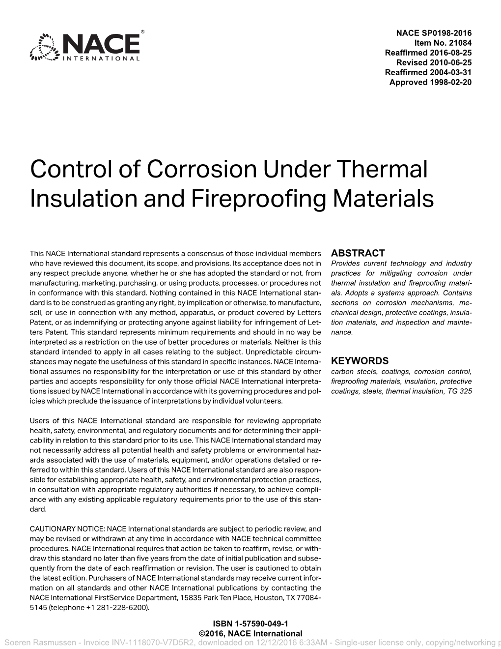 Control of Corrosion Under Thermal Insulation and Fireproofing Materials