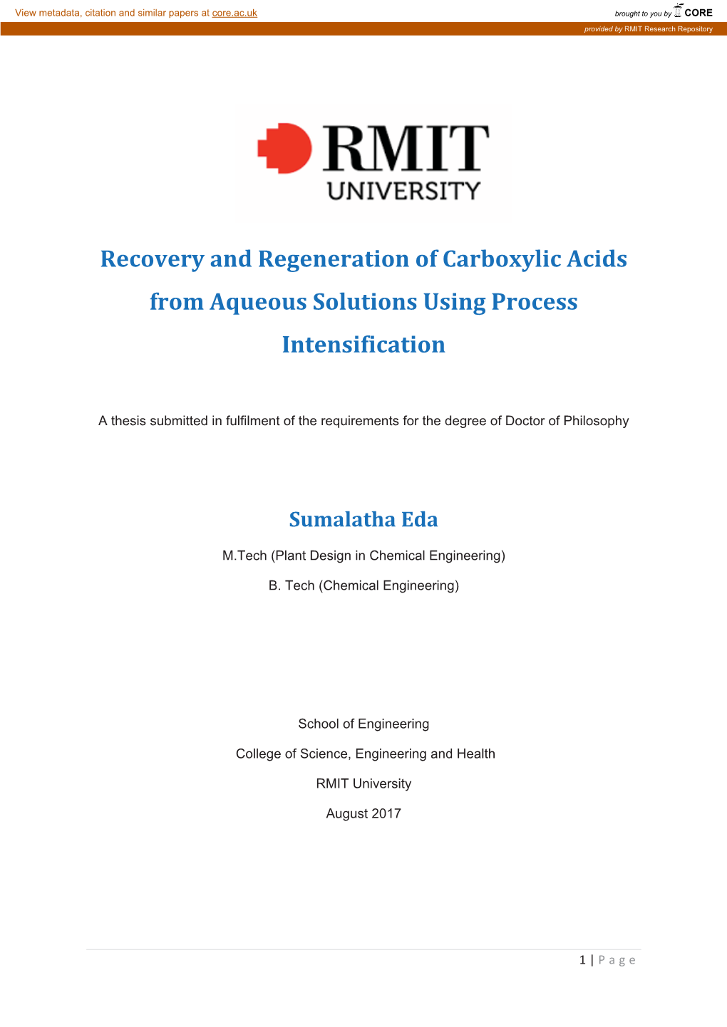 Recovery and Regeneration of Carboxylic Acids from Aqueous Solutions Using Process Intensification