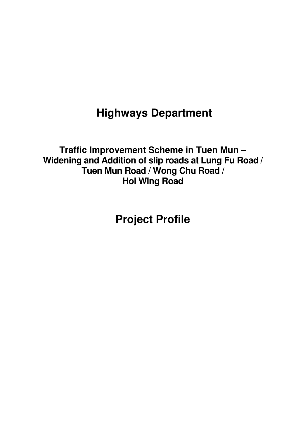 Highways Department Project Profile May 2021