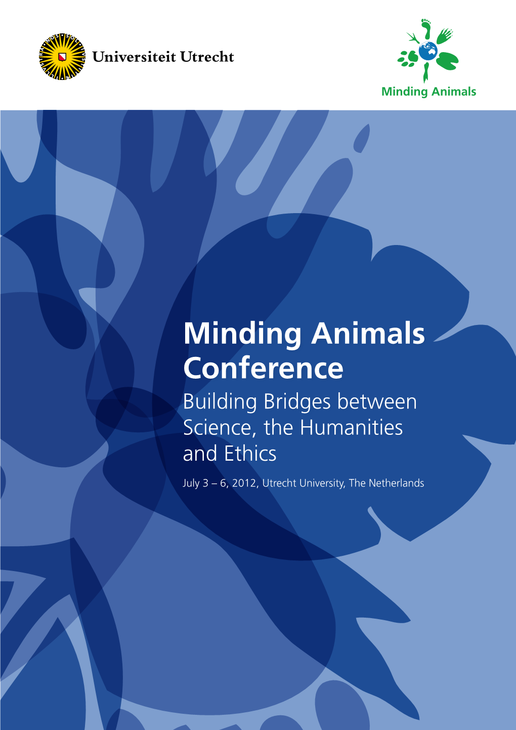 Minding Animals Conference Building Bridges Between Science, the Humanities and Ethics
