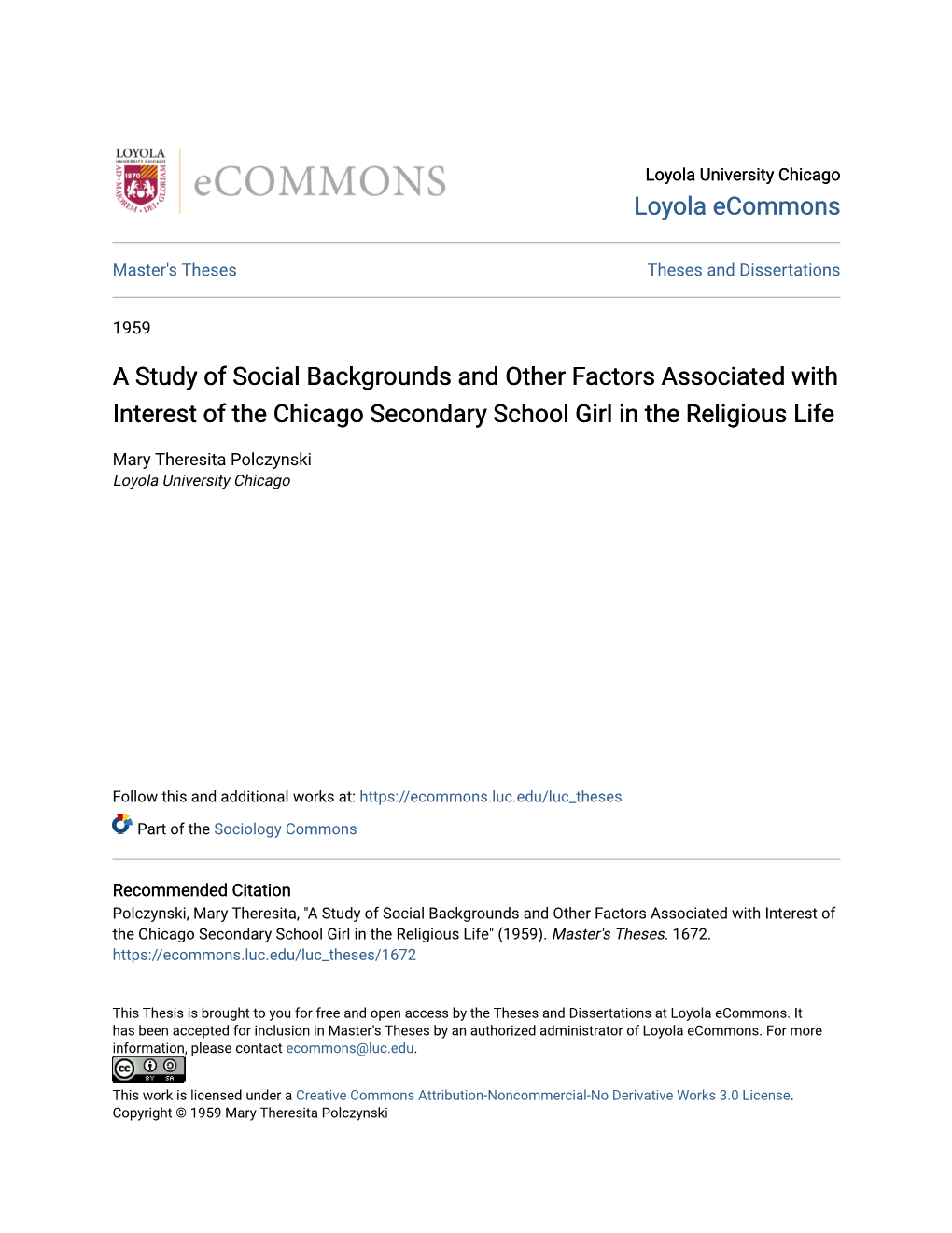 A Study of Social Backgrounds and Other Factors Associated with Interest of the Chicago Secondary School Girl in the Religious Life