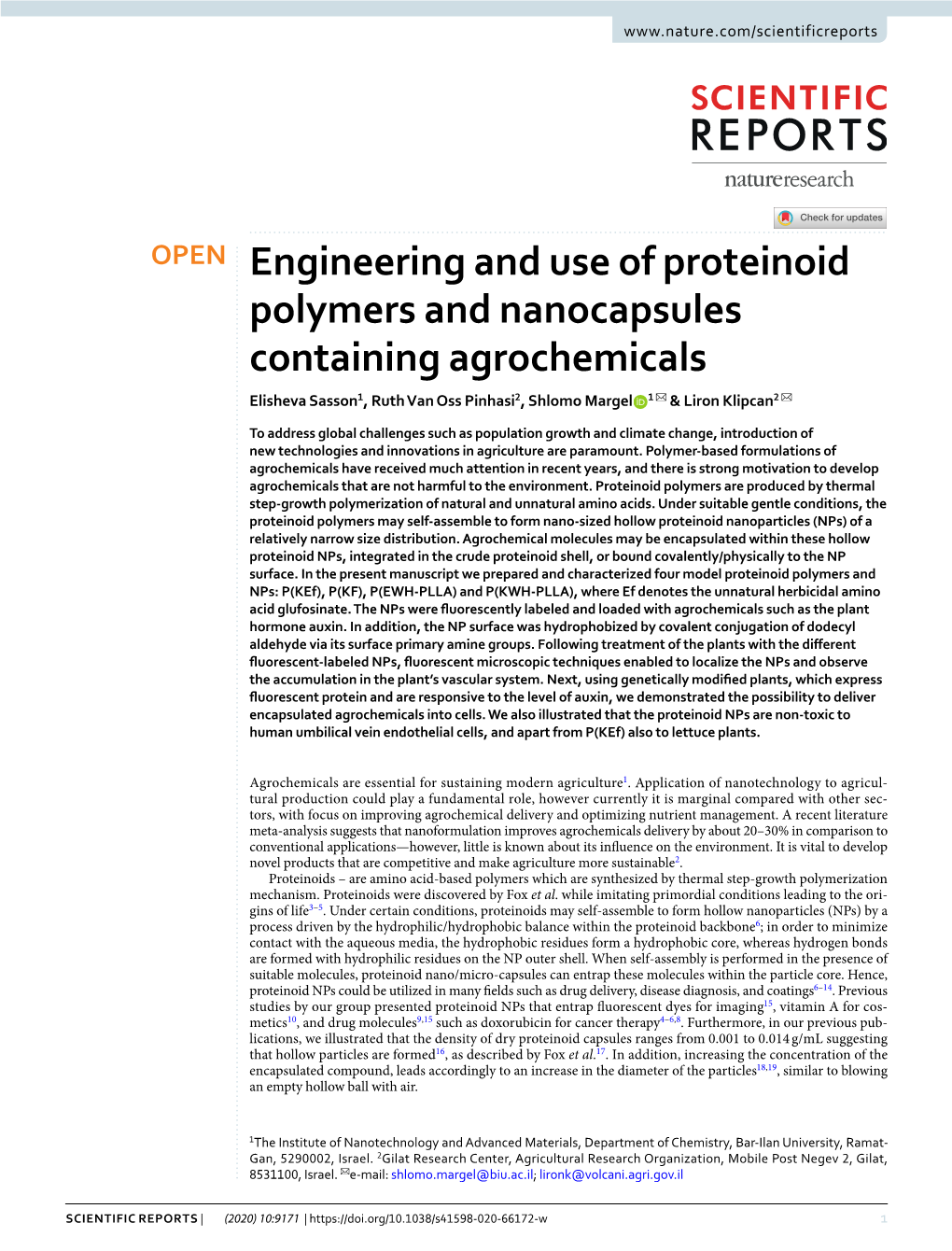 Engineering and Use of Proteinoid Polymers and Nanocapsules Containing Agrochemicals Elisheva Sasson1, Ruth Van Oss Pinhasi2, Shlomo Margel 1 ✉ & Liron Klipcan2 ✉