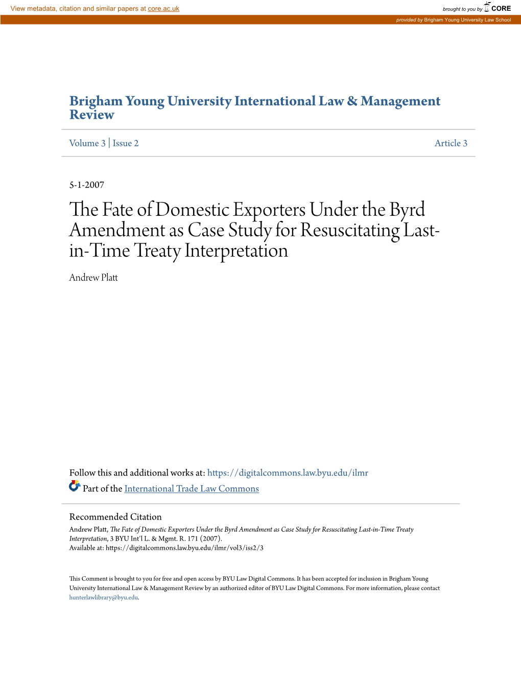 The Fate of Domestic Exporters Under the Byrd Amendment As Case Study for Resuscitating Last-In-Time Treaty Interpretation, 3 BYU Int'l L