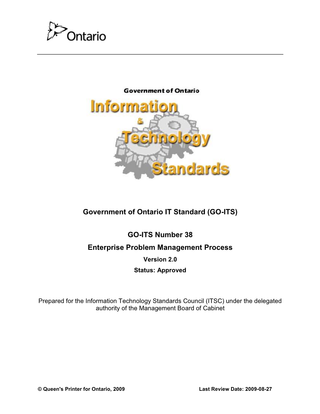 Enterprise Problem Management Process Version 2.0 Status: Approved