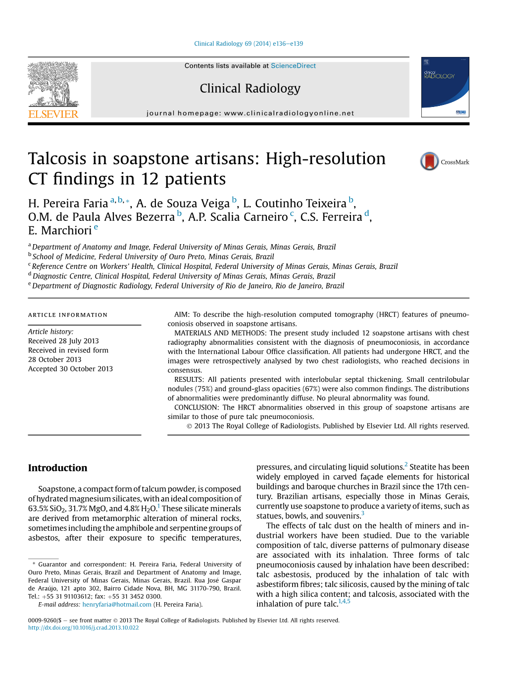 Talcosis in Soapstone Artisans: High-Resolution CT ﬁndings in 12 Patients H