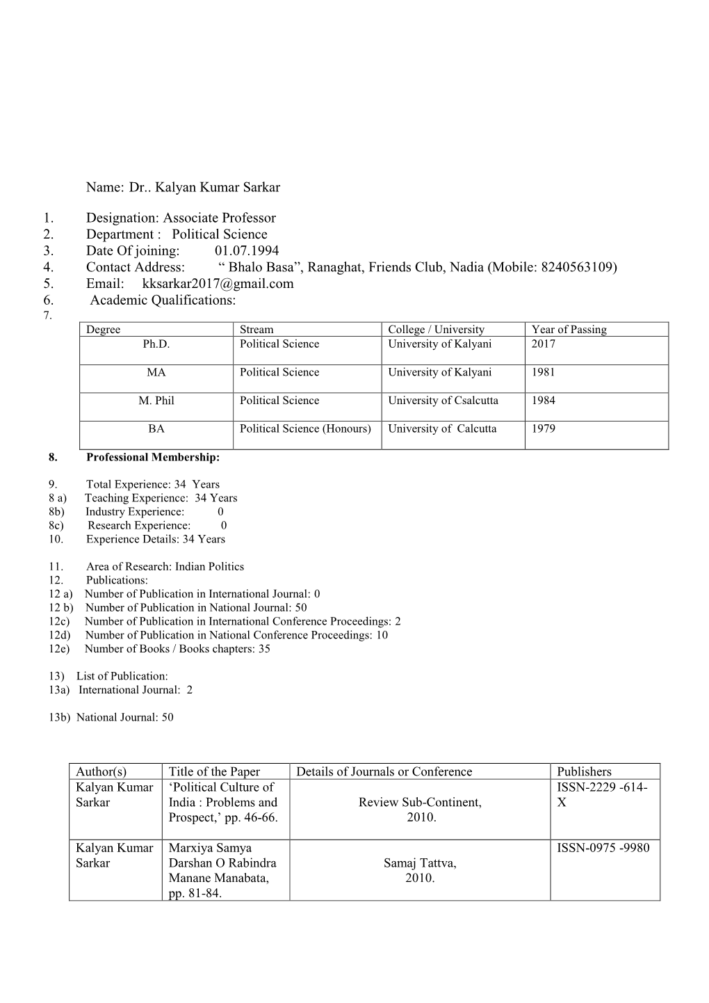 Dr.. Kalyan Kumar Sarkar 1. Designation