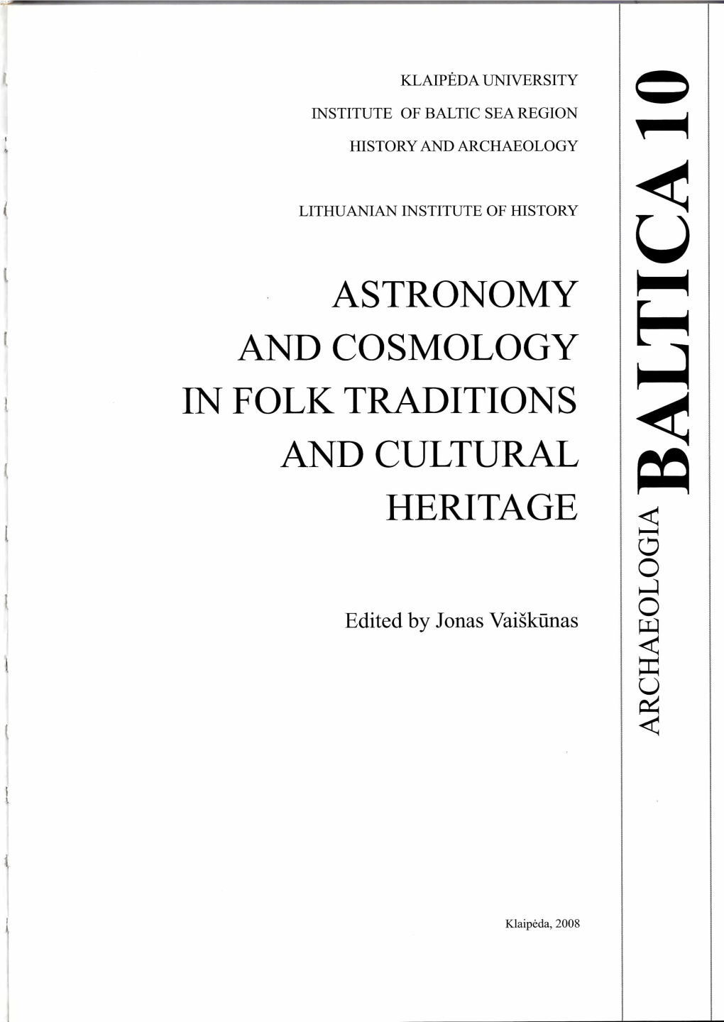 Astronomy and Cosmology in Folk Traditions And