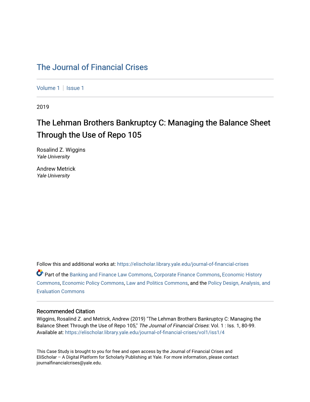 The Lehman Brothers Bankruptcy C: Managing the Balance Sheet Through the Use of Repo 105