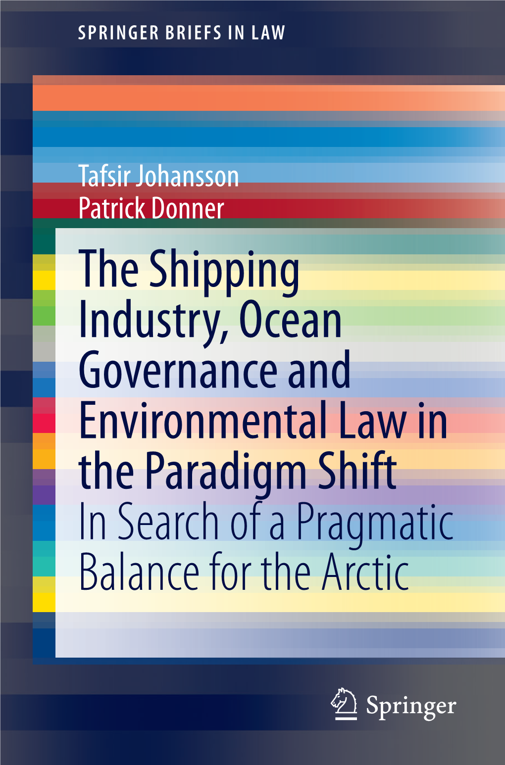 The Shipping Industry, Ocean Governance and Environmental