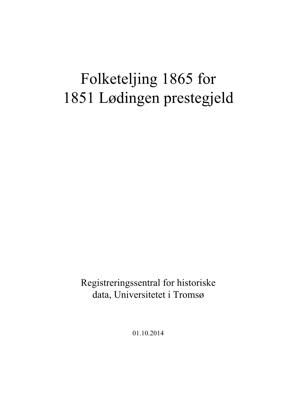 Folketeljing 1865 for 1851 Lødingen Prestegjeld