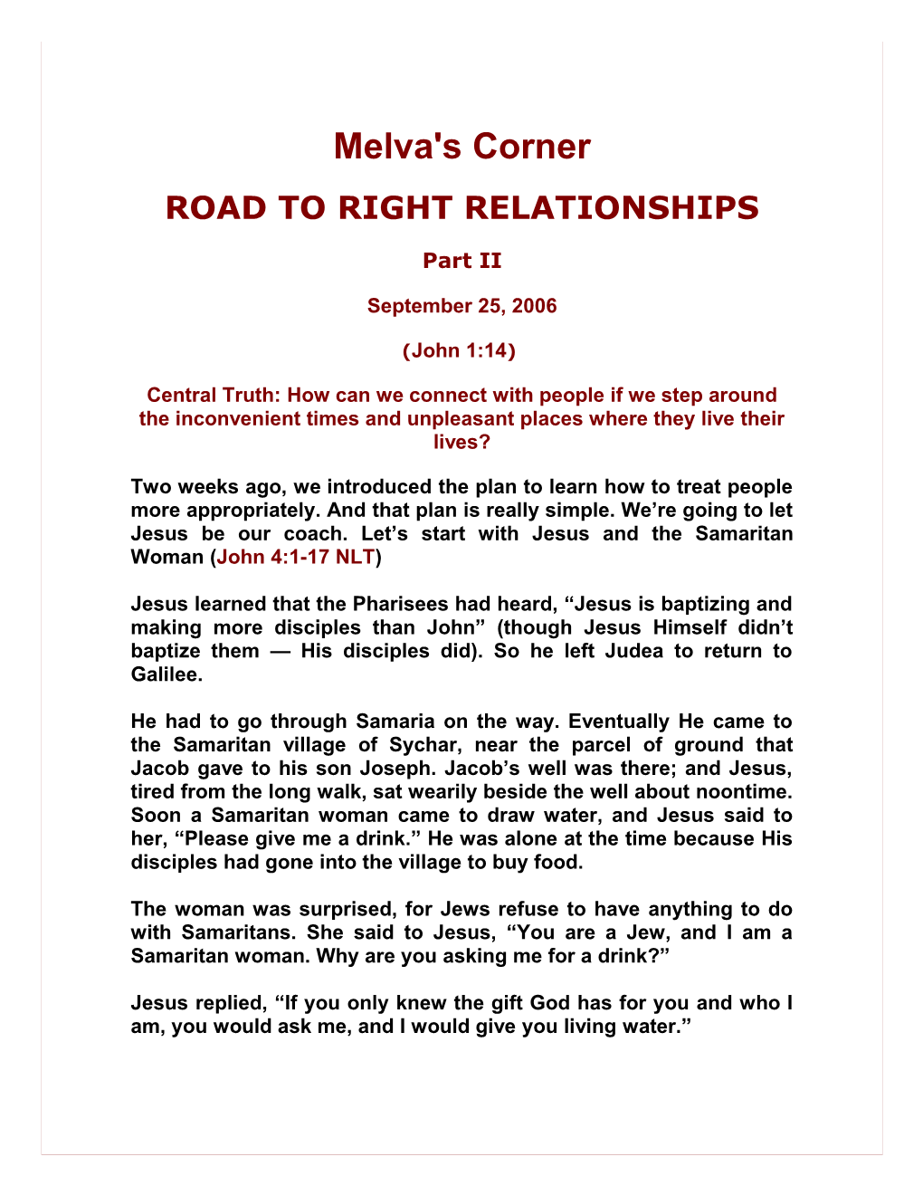 Road to Right Relationships