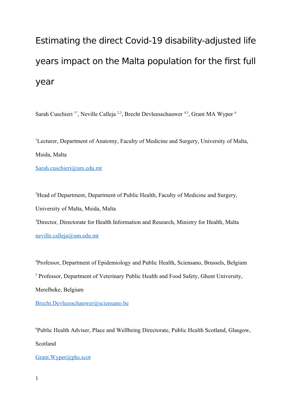 Estimating the Direct Covid-19 Disability-Adjusted Life Years Impact on the Malta Population for the First Full Year