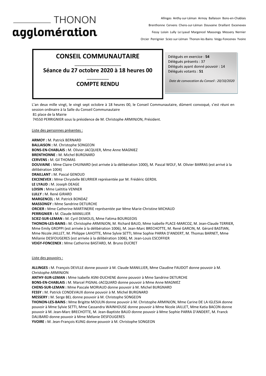 CONSEIL COMMUNAUTAIRE Délégués En Exercice : 54