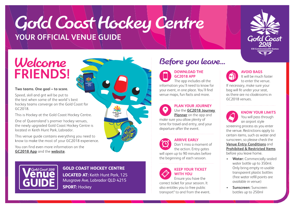 Gold Coast Hockey Centre YOUR OFFICIAL VENUE GUIDE
