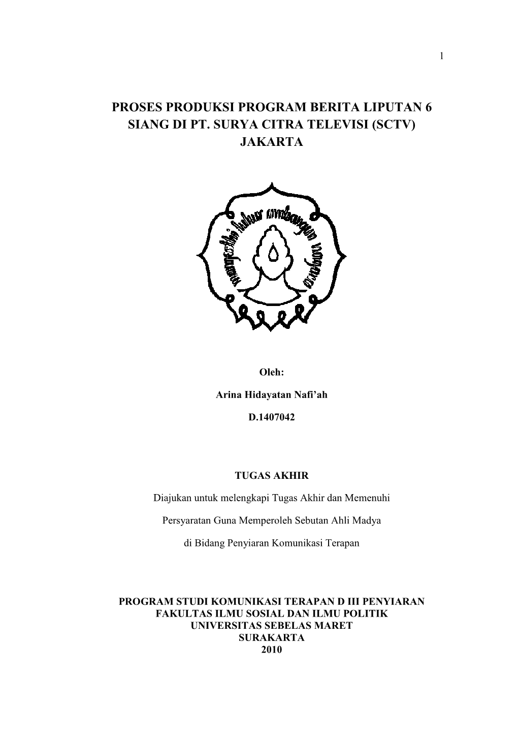 Proses Produksi Program Berita Liputan 6 Siang Di Pt. Surya Citra Televisi (Sctv) Jakarta