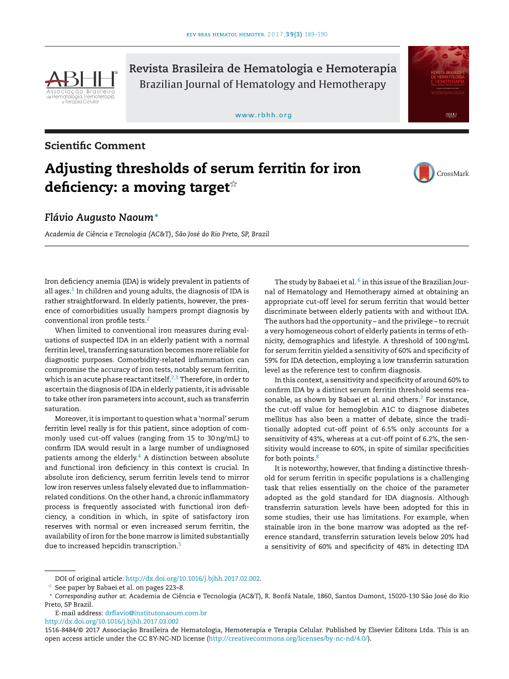 Adjusting Thresholds of Serum Ferritin for Iron Deficiency